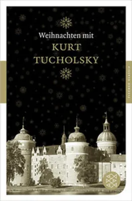 Produktbild von Weihnachten mit Kurt Tucholsky