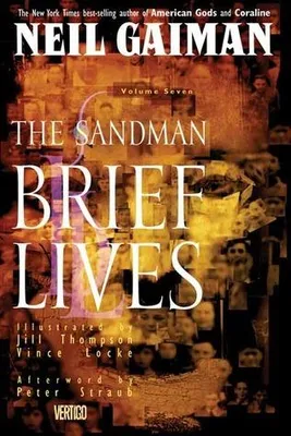 Produktbild von Sandman, The: Brief Lives - Book VII (Sandman Collected Library, Band 7)