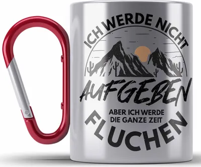 Produktbild von Trendation - Wandern Edelstahl Tasse Karabiner Geschenk Ich Werde Nicht Aufgeben Geschenk Berge Wanderer Geschenkidee (Rot)
