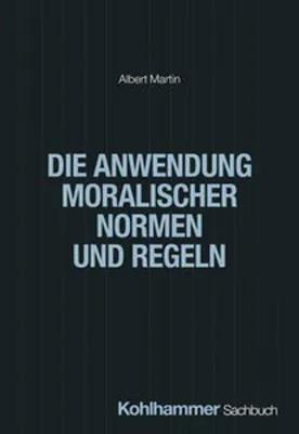 Immagine prodotto di Die Anwendung moralischer Normen und Regeln
