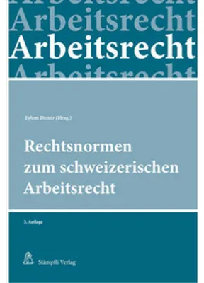 Produktbild von Rechtsnormen zum schweizerischen Arbeitsrecht