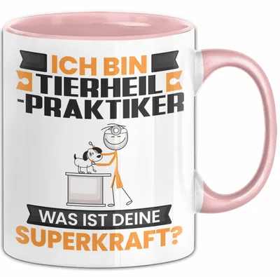 Produktbild von Tierheilpraktiker Tasse Geschenk für Tierheilpraktiker Geburtstag Lustiger Spruch Kaffee-Becher Was Ist Deine Superkraft (Rosa)