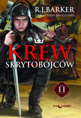 Image de Okaleczone królestwo. Tom 2. Krew skrytobójców