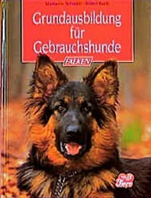 Produktbild von Grundausbildung für Gebrauchshunde.