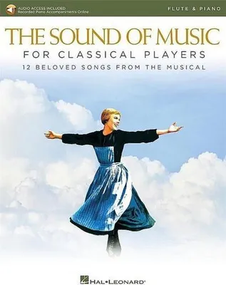 Obrázok produktu pre The Sound of Music for Classical Players - Flute and Piano with Online Audio of Piano Accompaniments