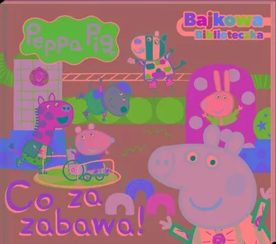 Zdjęcie produktu dla Peppa Pig. Bajkowa biblioteczka Co za zabawa!