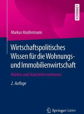 Zdjęcie produktu dla Wirtschaftspolitisches Wissen für die Wohnungs- und Immobilienwirtschaft