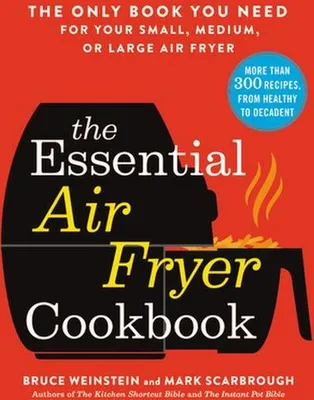 Produktbild von The Essential Air Fryer Cookbook