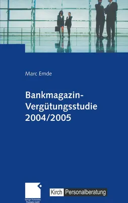 Produktbild von Bankmagazin-Vergütungsstudie 2004/2005