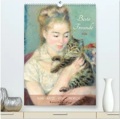 Produktbild von Beste Freunde Hund - Katze - Vogel - Mensch Kunstkalender (hochwertiger Premium Wandkalender 2026 DIN A2 hoch), Kunstdruck in Hochglanz