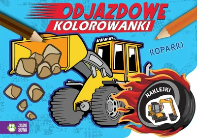 Imagen del producto de Kolorowanki dla dzieci Koparki z naklejkami i ciekawostkami