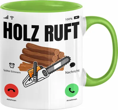 Produktbild von Holzarbeiter Schreiner Tischler Geschenk Tasse Holz Ruft An Holzarbeit Waldarbeiter Kaffee-Becher (Grün)