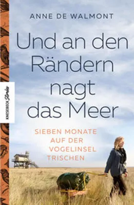 Immagine prodotto di Und an den Rändern nagt das Meer