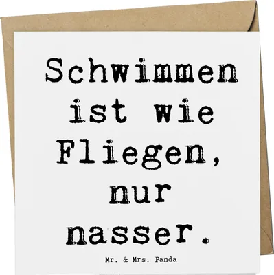 Produktbild von Mr. & Mrs. Panda Grußkarte Spruch Schwimmen wie Fliegen - Weiß - Geschenk, Sportart, faltkarte, Klappkarte, Sportler, Schwimmfreunde, doppelkarte, anlasskarte, Teamsport