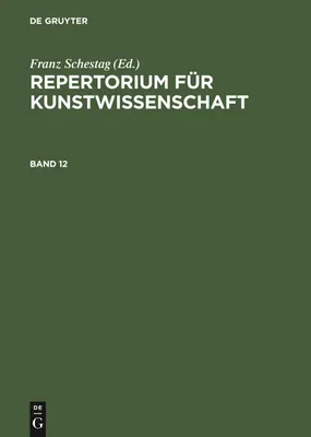 Produktbild von Repertorium für Kunstwissenschaft. Band 12