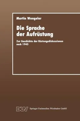 Image de Die Sprache der Aufrüstung