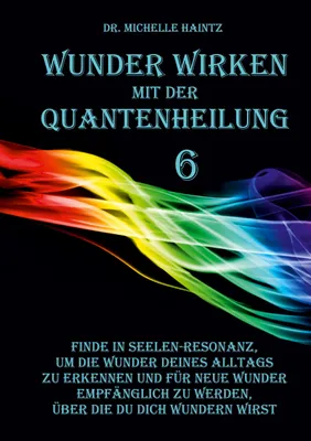 Produktbild von WUNDER WIRKEN mit der QUANTENHEILUNG