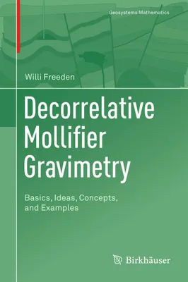 Immagine prodotto di ISBN Decorrelative Mollifier Gravimetry, Angielski, Twarda okładka, 482 stron(y)