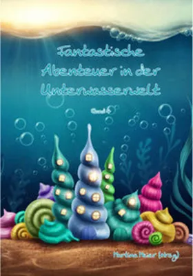 Obrázek produktu pro Fantastische Abenteuer in der Unterwasserwelt