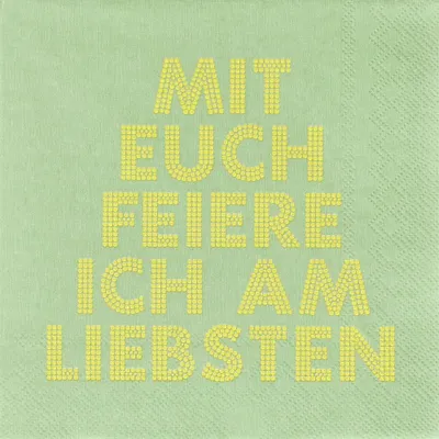 Produktbild von Serviette "Mit euch feiere ich am liebsten"