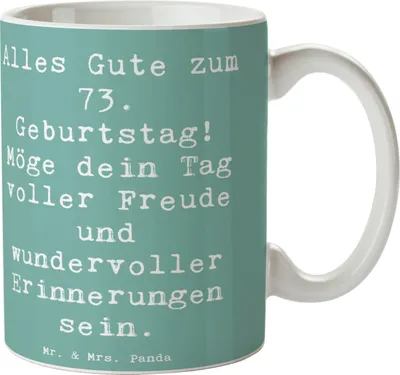 Produktbild von Mr. & Mrs. Panda Tasse Spruch 73. Geburtstag Freude - Meeresbrise - Geschenk, Alter, haferl, Dankbarkeit, wundervolle Erinnerungen, Liebe, Becher, Kaffeebecher, Pott
