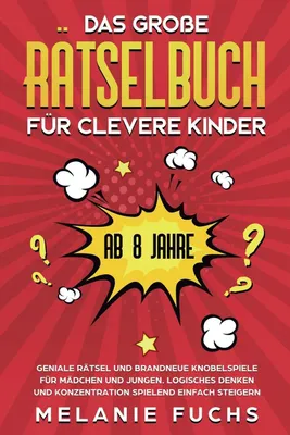 Produktbild von Das große Rätselbuch für clevere Kinder (ab 8 Jahre)