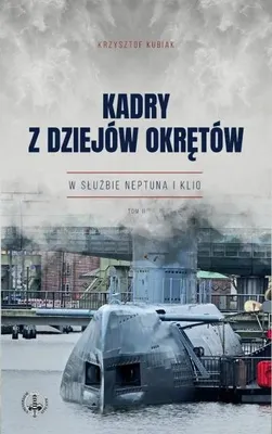 Image de Kadry z dziejów okrętów, Tome 2 - Krzysztof Kubiak