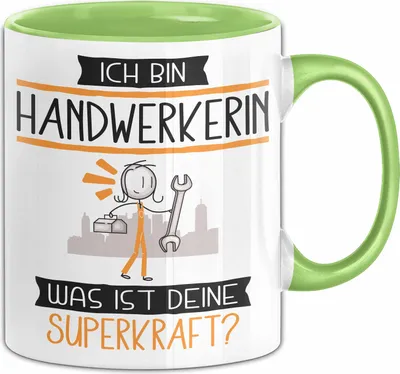 Produktbild von Handwerkerin Geschenk Tasse Ich Bin Handwerkerin Was Ist Deine Superkraft Geschenkidee Lustig Geburtstag Weihnachten (Grün)