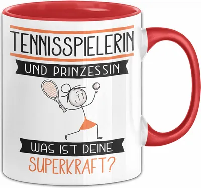 Produktbild von Tennisspielerin Und Prinzessin Tasse Geschenk Für Eine Tennisspielerin Geburtstag Was Ist Deine Superkraft (Rot)