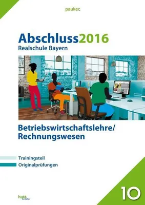 Immagine prodotto di Abschluss 2016 Realschule Bayern Betriebswirtschaftslehre