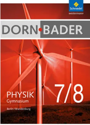Immagine prodotto di Dorn / Bader Physik 7 - 8. Schulbuch. Sekundarstufe 1. Berlin und Brandenburg
