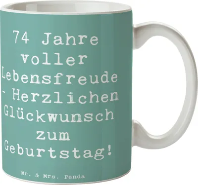 Produktbild von Mr. & Mrs. Panda Kaffeetasse Spruch 74. Geburtstag Lebensfreude - Meeresbrise - Geschenk, kaffeebecher bedruckt, Feiern, Teetasse, 74 Jahre, Alter, Happy Birthday, Tasse