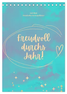 Produktbild von Freudvoll durchs Jahr! (Tischkalender 2027 DIN A5 hoch), CALVENDO Monatskalender