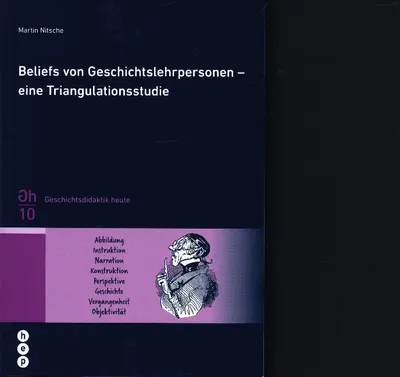 Produktbild von Beliefs von Geschichtslehrpersonen - eine Triangulationsstudie