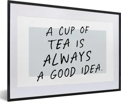 Produktbild von MuchoWow® Gerahmtes Poster Sprichwörter - Tee - Eine Tasse Tee ist immer eine gute Idee - Zitate 60x40 cm - Poster mit Schwarzem Bilderrahmen Wandposter Rahmen Foto Bilder - Schlafzimmer - Plakat in Rahmen - Drucken