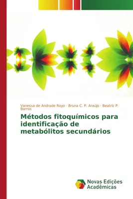 Produktbild von Métodos fitoquímicos para identificação de metabólitos secundários