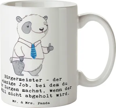 Produktbild von Mr. & Mrs. Panda Tasse Bürgermeister Job - Weiß - Geschenk, Berufsgestaltung, Sorgen, Keramikbecher, Geschenke mit Herz, Teetasse, Becher, Verantwortung, Kaffeetasse