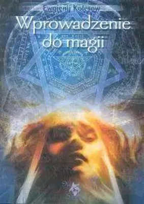Immagine prodotto di Kolesow, E: Wprowadzenie do magii
