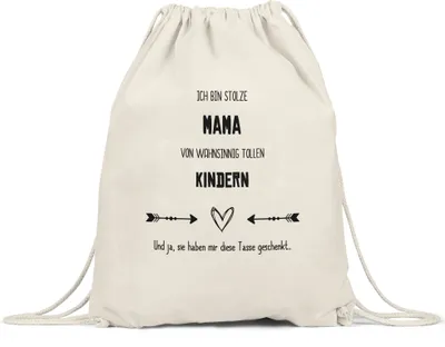 Produktbild von Stolze Mama Tolle Kinder Turnbeutel Gymsack Lustig Sarkasmus Geschenkidee Muttertag Geburtstag