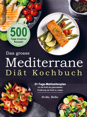 Produktbild von Das grosse Mediterrane-Diät Kochbuch