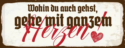 Produktbild von vianmo Holzschild 10x27 cm Wohin du auch gehst, geh mit ganzem Herzen