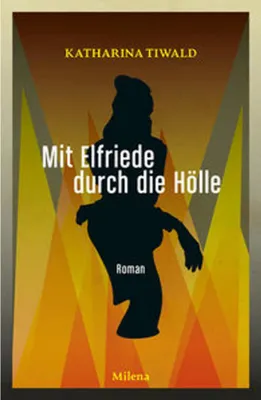 Produktbild von Mit Elfriede durch die Hölle