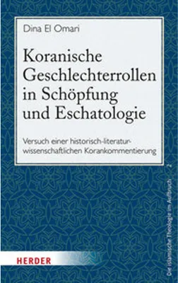 Produktbild von Koranische Geschlechterrollen in Schöpfung und Eschatologie