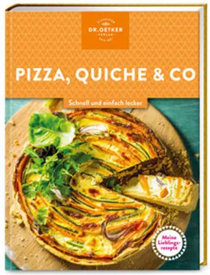 Produktbild von Meine Lieblingsrezepte: Pizza, Quiche & Co.