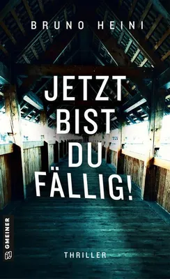Obrázok produktu pre Jetzt bist du fällig!