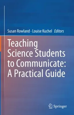 Obrázek produktu pro Teaching Science Students to Communicate: A Practical Guide