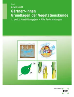 Obrázok produktu pre Arbeitsheft Gärtner/-innen Grundlagen der Vegetationskunde