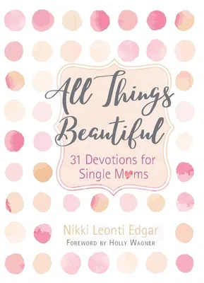 Produktbild von All Things Beautiful