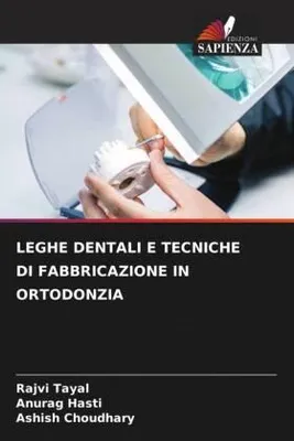Produktbild von Leghe Dentali E Tecniche Di Fabbricazione In Ortodonzia