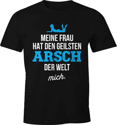 Produktbild von Herren T-Shirt mit lustigem Spruch Meine Frau hat den geilsten Arsch der Welt mich Fun-Shirt Moonworks® schwarz 5XL